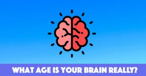 What Age Is Your Brain Really?