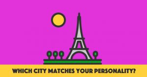 Which City Matches Your Personality?
