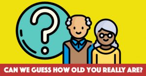 Can We Guess How Old You Really Are?