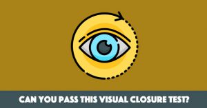 Can You Pass This Visual Closure Test?